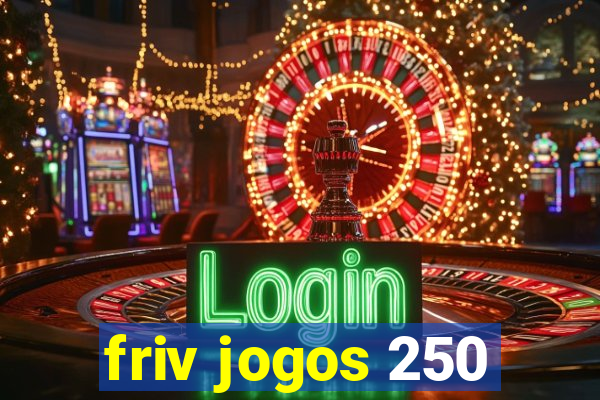 friv jogos 250